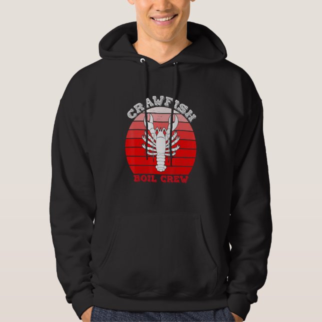 Crawfish Boil Crew Seafood Cajun Crayfish Louisian Hoodie (Front)