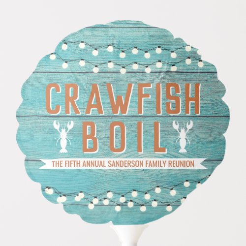 Crawfish Boil Family Reunion Lobster Rustic Teal Balloon