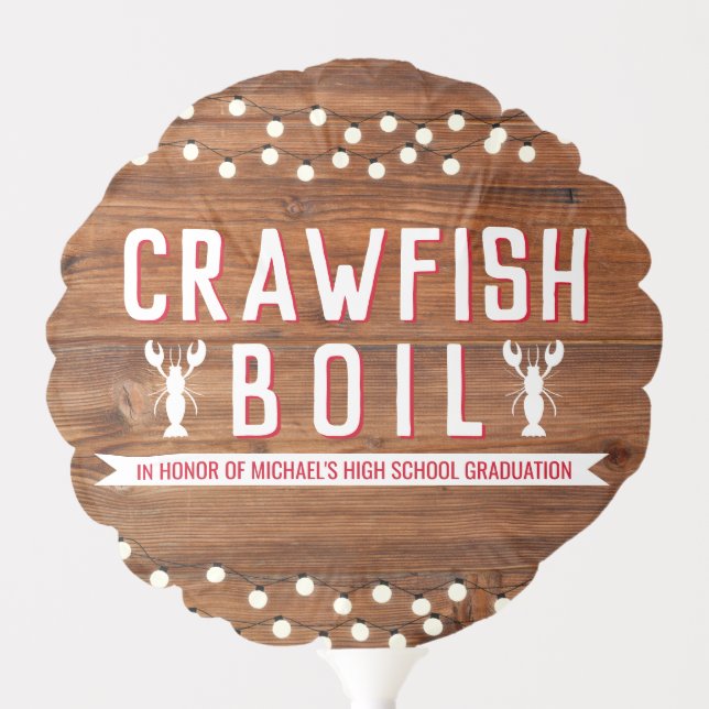 Crawfish Boil Graduation Family Seafood Rustic Balloon (Front)