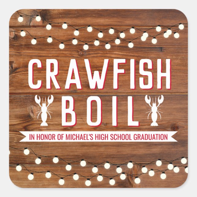 Crawfish Boil Graduation School Event Square Sticker (Front)