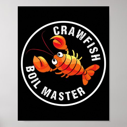 Crawfish Boil Master crawfish men  Poster