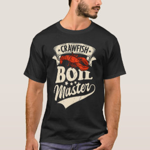 Crawfish Boil Master Crayfish Seafood Party T-Shirt