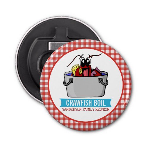 Crawfish Boil Seafood Party Picnic Family Reunion Bottle Opener