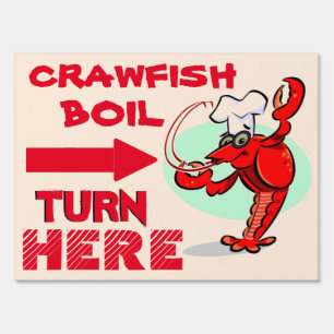 Crawfish Boil "Turn Here" Sign