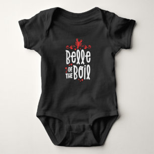 Crawfish Boil Women Belle Of Boil Sourn Cajun Baby Bodysuit