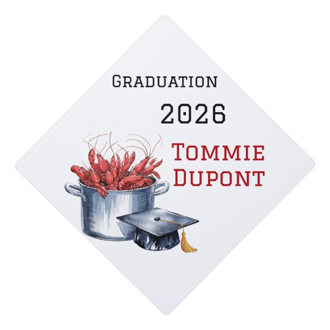 Crawfish & Caps: A Boiled Graduation Celebration  Graduation Cap Topper (Front)