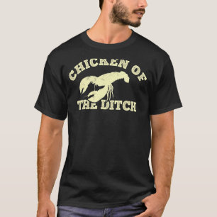 Crawfish Chicken Of The Ditch Retro Cajun Food T-Shirt