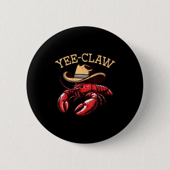 Crawfish Cowboy Yee Claw Crayfish Lobster Men Boys Button (Front)