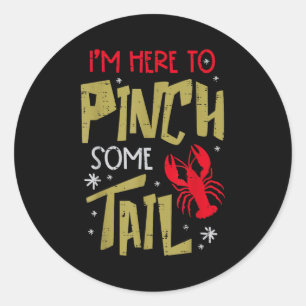 Crawfish Here To Nch Tail Lobster Crayfish Men Wom Classic Round Sticker