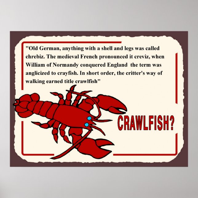 Crawfish History, what's the name from? Poster (Front)