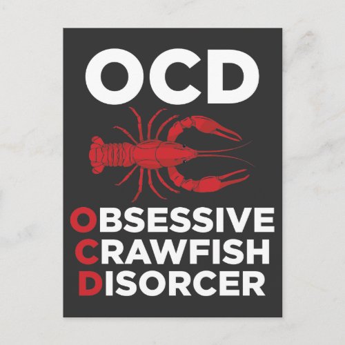 Crawfish OCD Obsessive Crawfish Disorder Sea Food Postcard