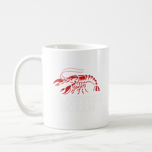 Crawfish Queen  Crawfish Boil Mardi Gras Cajun Par Coffee Mug