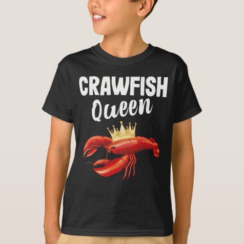 Crawfish Queen Sea Food Restaurant Lover T_Shirt