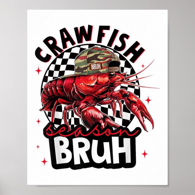 Crawfish Season Bruh Funny Crawfish Hat Boy Crawfi Poster (Front)