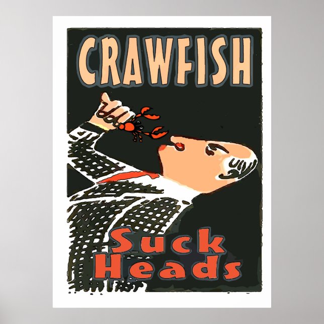 Crawfish, Suck Heads, Poster (Front)