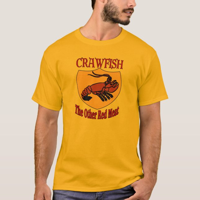CRAWFISH: The Other Red Meat T-Shirt (Front)