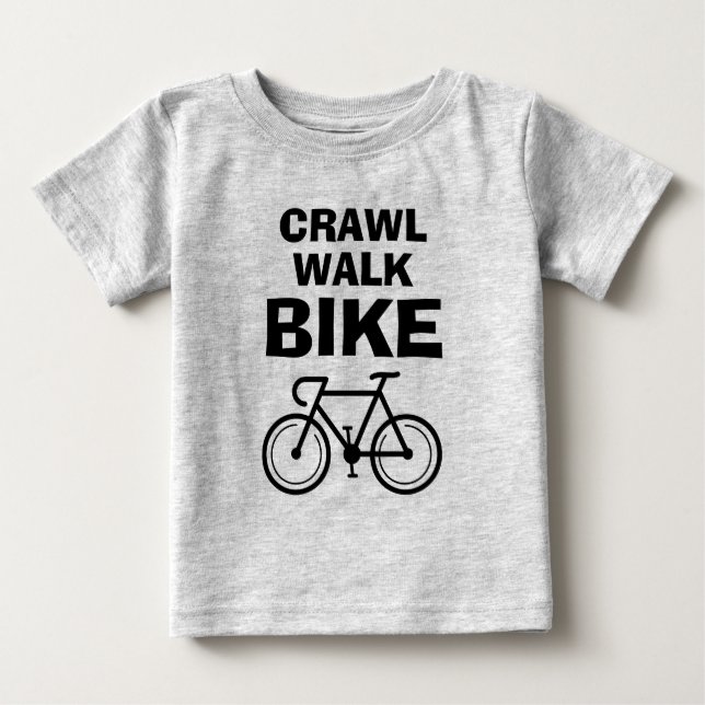 Crawl Walk Bike cute baby t shirt for small kids (Front)