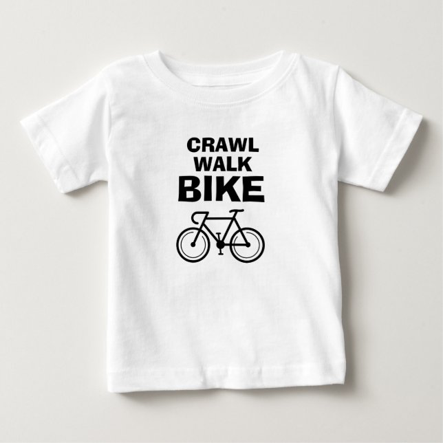 Crawl Walk Bike funny biking baby t shirt (Front)