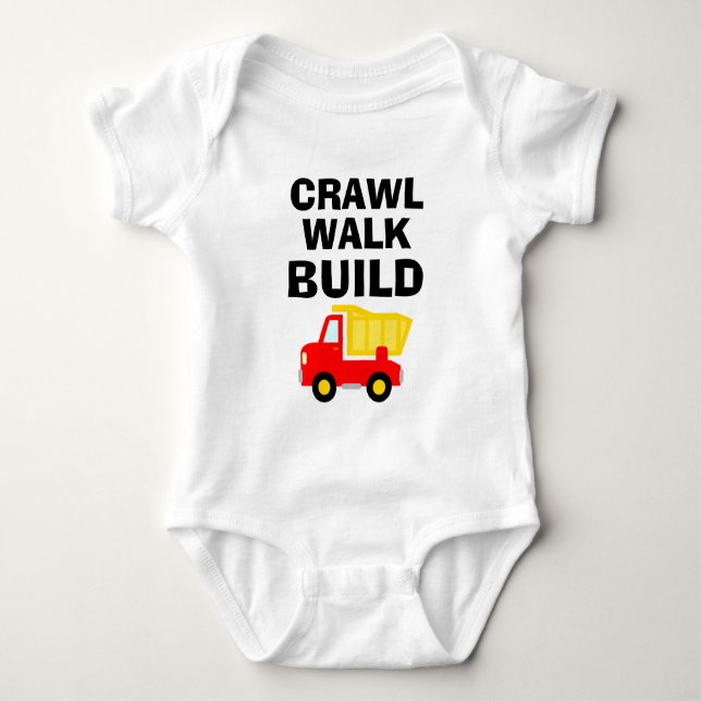 CRAWL WALK BUILD cute builder bodysuit for baby (Front)
