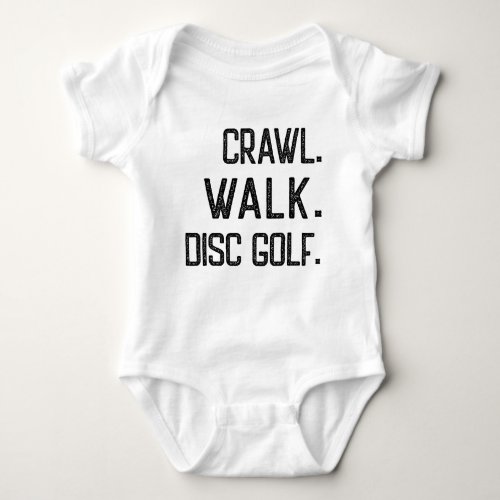 Crawl Walk Disc Golf Cute Disc Golfer Baby Bodysuit