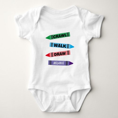 Crawl Walk Draw colorful crayons bodysuit for baby