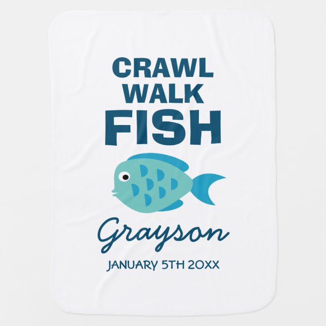 Crawl walk fish cute fishing print custom name new baby blanket (Front)
