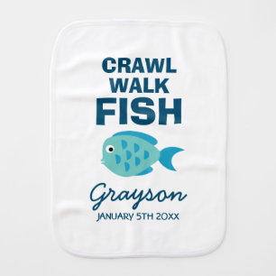 Crawl walk fish cute future fisher custom name baby burp cloth
