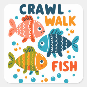 Crawl Walk Fish Fishing Aquatic Milestones Square Sticker