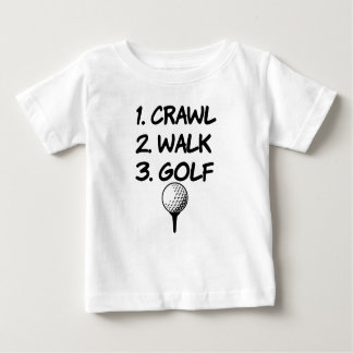 Crawl Walk Golf funny baby boy shirt