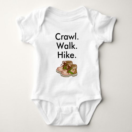 Crawl Walk Hike Hiking Baby Bodysuit