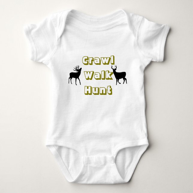 Crawl, Walk Hunt Baby Bodysuit (Front)