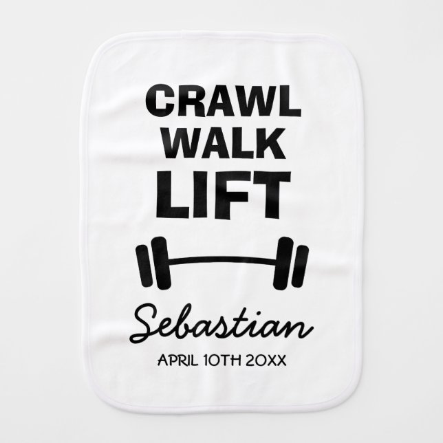 Crawl walk lift future weight lifter custom name baby burp cloth (Front)