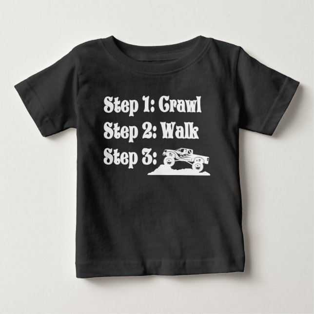 Crawl, Walk, off-road 4x4 trucking baby shirt (Front)
