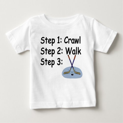 Crawl Walk Play Hockey baby t_shirt