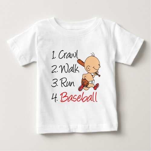 Crawl Walk Run Baseball Baby T_Shirt