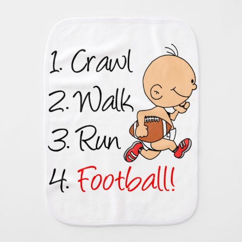 Crawl Walk Run Football Baby Burp Cloth