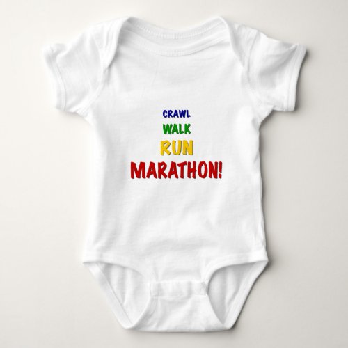 Crawl Walk Run Marathon Baby Bodysuit