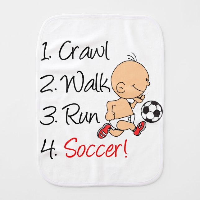 Crawl Walk Run Soccer Burp Cloth (Front)