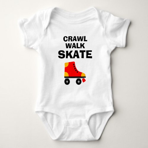 CRAWL WALK SKATE cute roller skate baby bodysuit