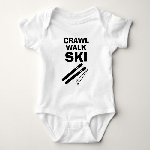 Crawl Walk Ski funny skiing baby bodysuit