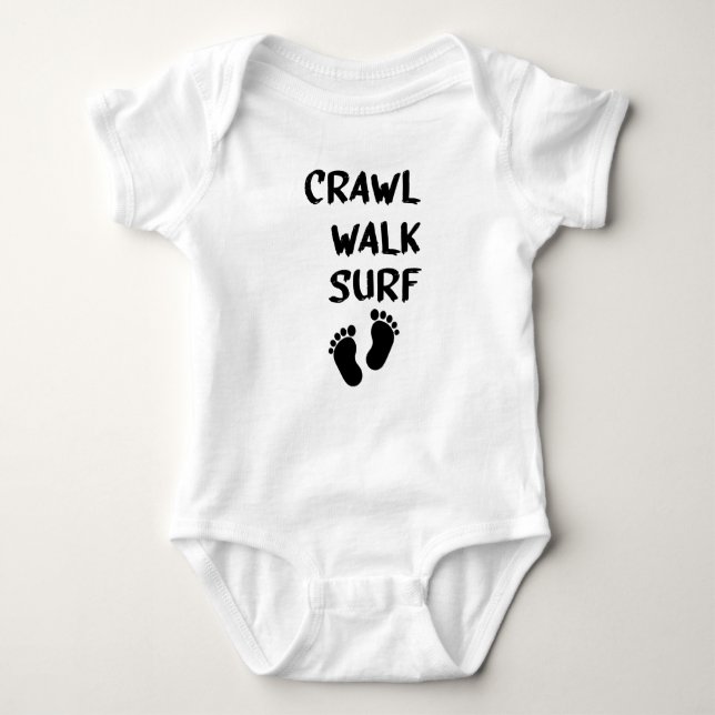 Crawl Walk Surf Crawl Walk, Surfing Baby Baby Bodysuit (Front)