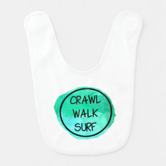 Crawl Walk Surf with Green Design Baby Bib