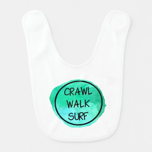 Crawl Walk Surf with Green Design Baby Bib (Front)