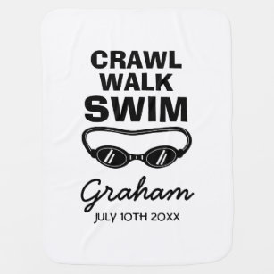 Crawl walk swim funny swimming goggles custom new baby blanket