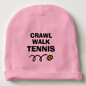 Crawl Walk Tennis Ball Baby Beanie Hat by imagewear at Zazzle