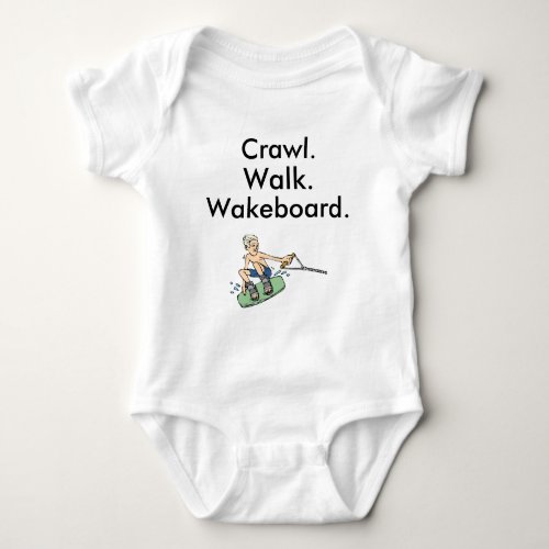 Crawl Walk Wakeboard Wakeboarding Baby Bodysuit