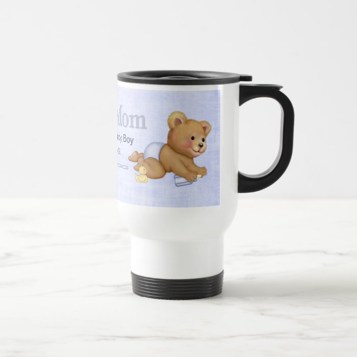 Crawling Teddy   New Mom of Boy   Customize Mugs