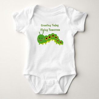 Crawling Today Flying Tomorrow Caterpillar Baby Bo Bodysuit