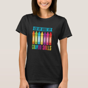 Cray Colors Child Art - Crayon T-Shirt