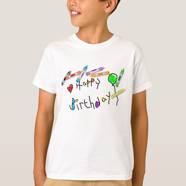 Crayon Birthday Greeting T-Shirt (Front)